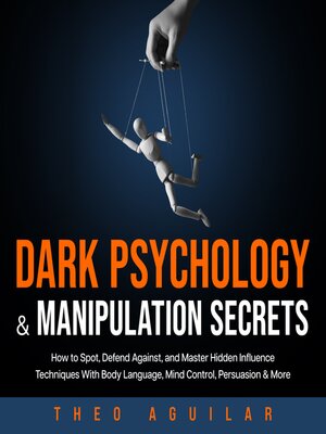 cover image of Dark Psychology and Manipulation Secrets